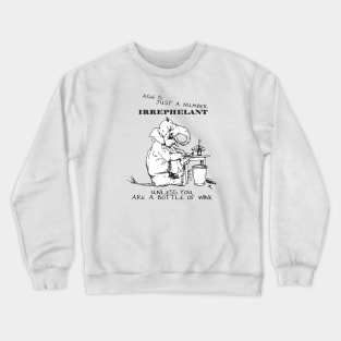 Age Is Just A Number Birthday Greeting Elephant Humor Crewneck Sweatshirt